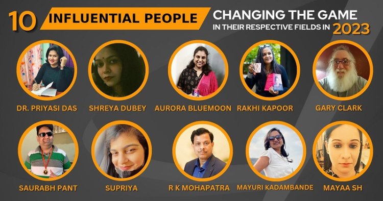 10 Influential People Changing The Game In Their Respective Fields In 2023